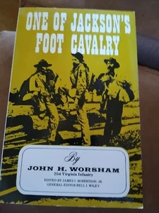 Eine von Jacksons Fußkavallerie. Von John H. Worsham (1987, Softcover). Broadfoot. - Bild 1 von 6