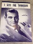 1950 (Give Me) A KISS FOR TOMORROW Sheet Music FRANKIE LAINE by Fischer, Shelton