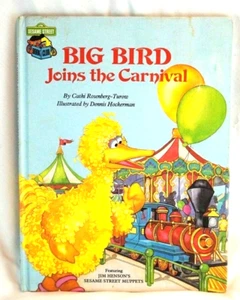 Big Bird Joins The Carnival 1985 Sesame Street Children Books 1st Print Vintage - Imagen 1 de 9