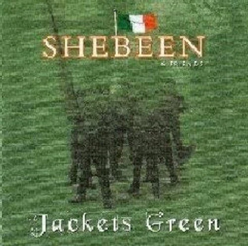 Shebeen And Friends Jackets Green - Irish Rebel Music CD  - Изображение 1 из 1