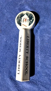 LIBERTY SCHOOL, Hope Family Wines, PASO ROBLES, CALIFORNIA Handmade Tap Handle - Picture 1 of 8