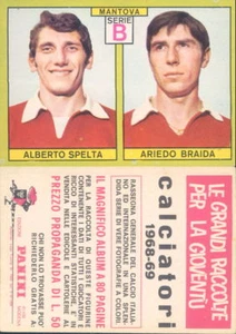 FIGURINA CALCIATORI PANINI A-1968/69*MANTOVA,SPELTA/BRAIDA*NUOVA,PERFETTA - Foto 1 di 1