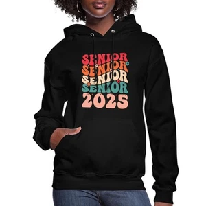 Senior 2025 Class of 2025 Seniors Graduation Gift Women's Hoodie - Picture 1 of 10