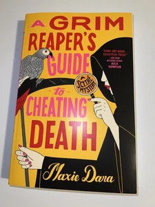 A Grim Reaper's Guide to Cheating Death BY Maxie Dara PaperBack - Imagen 1 de 1