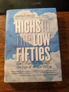 Highs in the Low Fifties: SIGNED 1st Ed 1st Printing Marion Winik HC New - Picture 1 of 13