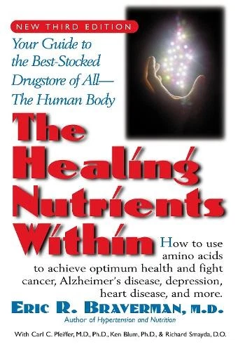 Carl C. Pfeiffer Kenneth Blum Eric R Brave The Healing Nutrients wi (Paperback) - Image 1 of 1