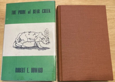 The Pride of Bear Creek Robert E. Howard 1966 Donald Grant 1st ed. Western - Image 1 of 4
