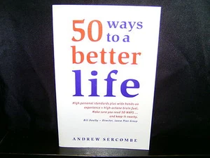 50 WAYS TO A BETTER LIFE ANDREW SERCOMBE - MOTIVATION, SELF HELP - SC - Picture 1 of 3