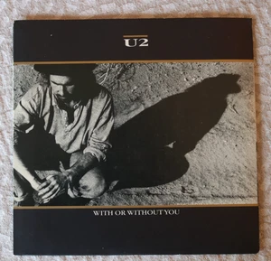 U2 "With or Without You" 7" Single - 45 RPM on Side A, 33 on B - UNPLAYED - Picture 1 of 9