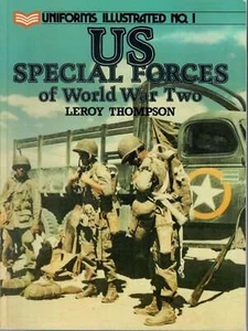 United States Special Forces of World War Two (Uniforms Illustrated S.), Thompso - Picture 1 of 1