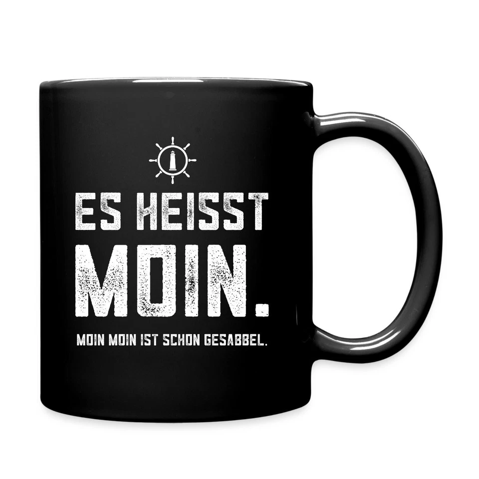 Es Heisst Moin Maritim Spruch Tasse einfarbig, One size, Schwarz - Bild 1 von 4