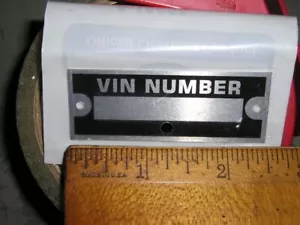 NEW VINTAGE VIN SERIAL PLATE MODEL T A DODGE CHEVY ANY VEHICLE MAKE YEAR STYLE - Bild 1 von 4
