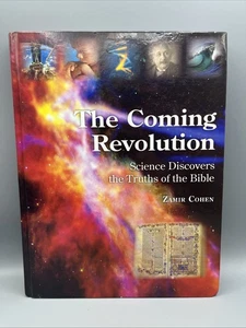 LA RÉVOLUTION À VENIR : la science découvre les vérités de la Bible - par Zamir Cohen - Photo 1/12