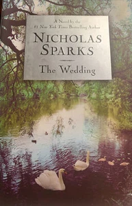 THE WEDDING:  By Nicholas Sparks Very Good Condition Hardback Book  - Bild 1 von 7