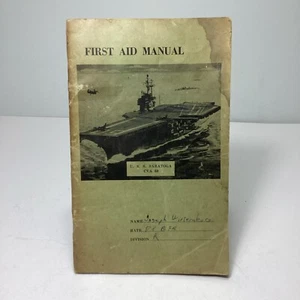 Vintage USS Saratoga CVA-60 USN US Navy Crewman’s FIRST AID Book - Picture 1 of 7