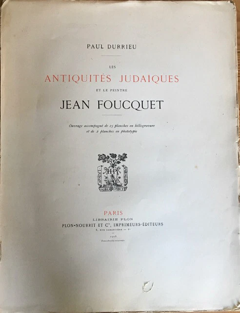 DURIEU PAUL " LES ANTIQUITES JUDAÏQUES "1907-1908  ( EDITION ORIGINALE ) - Photo 1/1