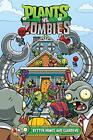 Plants Vs. Zombies Volume 15: Better Hom..., Paul Tobin