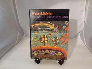 ESPANOL: SEGUNDO CURSO by Walter A. Dobrian - Picture 1 of 7