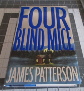 Four Blind Mice James Patterson Hardcover First Edition HCDJ - Picture 1 of 6