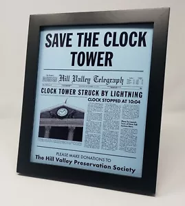 Back to the Future - Save The Clock Tower Flyer Photo Reproduction Prop 8x10 -B8 - Picture 1 of 3