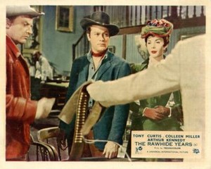 The Rawhide Years Orginal Lobby Card Tony Curtis Colleen Miller Arthur Kennedy