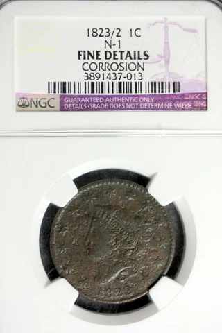 1823/2 - NGC FINE DETAILS CORROSION N - 1 LARGE CENT!!  #B22648 Cover