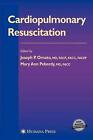 Cardiopulmonary Resuscitation by Joseph P. Ornato (English) Hardcover Book
