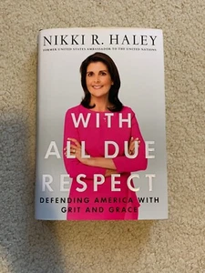 With All Due Respect: Defending America with Grit and Grace HARDCOVER –2019 b... - Picture 1 of 2