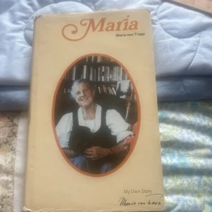 MARIA~My Own Story~(st'd 1st ed)by Maria von Trapp, 1972 h/b bk, w/dj preowned - Picture 1 of 2