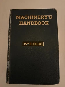 Machinery's Handbook 15th Edition (Softcover, 1956) - Picture 1 of 2