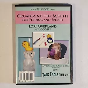 Organizing The Mouth For Feeding And Speech - Lori Overland DVD 2007 TALKTOOLS - Picture 1 of 3