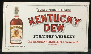 KENTUCKY DEW BLOTTER ADVERTISEMENT WHISKEY OLD KENTUCKY DISTILLERY LOUISVILLE - Picture 1 of 5