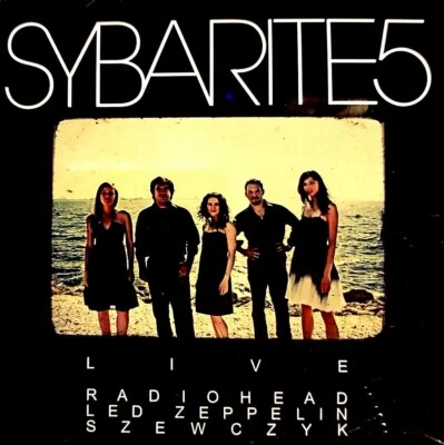 "Sybarite5" - "Live Radiohead, Led Zeppelin, Szewczyk" - (Sealed) - Image 1 of 2