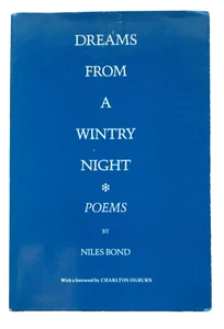 Dreams From A Wintry Night Poems Niles Bond 1st Printing 1993 Signed - Picture 1 of 8