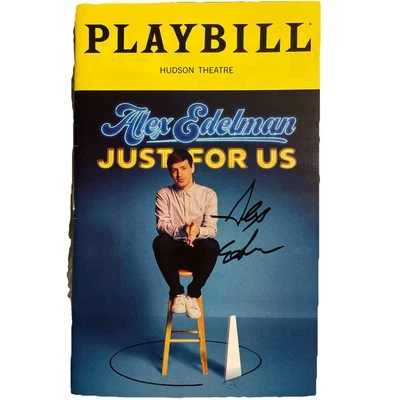 Alex Edelman Just For Us Signed July 2023 Hudson Theatre Playbill Autographed - Image 1 of 4