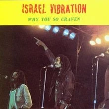 Why You So Craven von Israel Vibration | CD | Zustand sehr gut - Bild 1 von 2