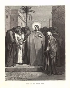 Gustave Dore: CHRIST AND THE TRIBUTE MONEY - Picture 1 of 1