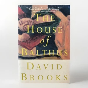 The House of Balthus FIRMADO por David Brooks Tapa blanda 2007 - Imagen 1 de 4