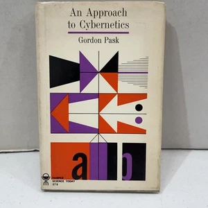 AN APPROACH TO CYBERNETICS BY GORDON PASK (1961, HARPER 1ST ED, HC w/DJ) - RARE - Bild 1 von 14