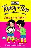 Topsy and Tim: Little Lost Rabbit (Topsy & Tim Storybooks)-Jean Adamson, Gareth - Image 1 of 1