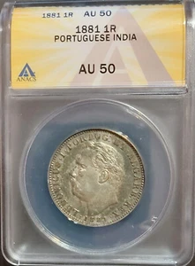 1881 PORTUGUESE INDIA 1 Rupia JUST GRADED At ANACS AU50 - Looks 58! Antique Coin - Picture 1 of 4