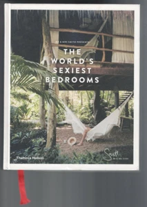 ARCHITECTURE ,THE WORLD'S SEXIEST BEDROOMS by MR & MRS SMITH , 2018 - Picture 1 of 1