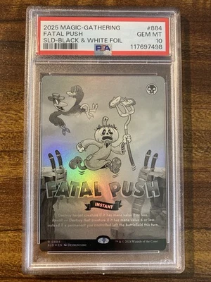 MTG✨FATAL PUSH Full Art BLACK & WHITE 🌈 FOIL✨SLD Twisted Toons PSA 10 POP 1 ! - Image 1 of 4