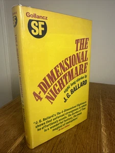 The 4-Dimensional Nightmare by J. G. Ballard 1974 UK Gollancz HB 1st thus - VGC - Picture 1 of 9