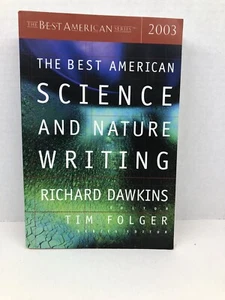 The Best American Science and Nature Writing 2003 Richard Dawkins, Editor - Picture 1 of 3