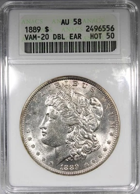 1889 Morgan Dollar ANACS AU58 VAM-20 DBL EAR HOT 50 Soapbox Holder - Image 1 of 4