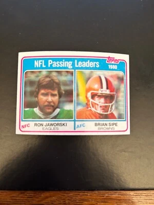 1981 TOPPS #1 NFL PASSING LEADERS!! BRIAN SIPE!! JAWORSKI!! MINT!! $1 SHIPPING!! - Image 1 of 2
