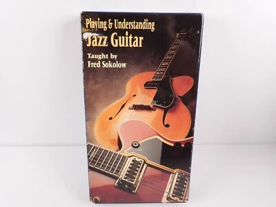 Playing and Understanding Jazz Fred Sokolow Guitar Lesson VHS Video Tape - Image 1 of 4
