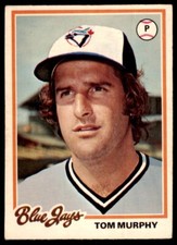 1978 O-PEE-CHEE TOM MURPHY TORONTO BLUE JAYS #193