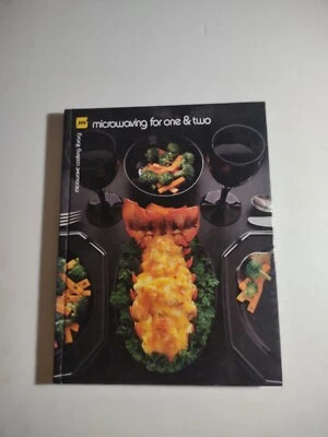 VINTAGE 1981 MICROWAVING FOR ONE & TWO BY BARBARA METHVEN. Hardcover Book. - Image 1 of 4